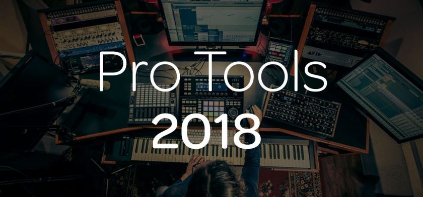 Pro Tools 2018